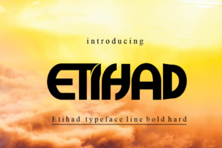 Etihad: A Comprehensive Overview of Its Value and Utility